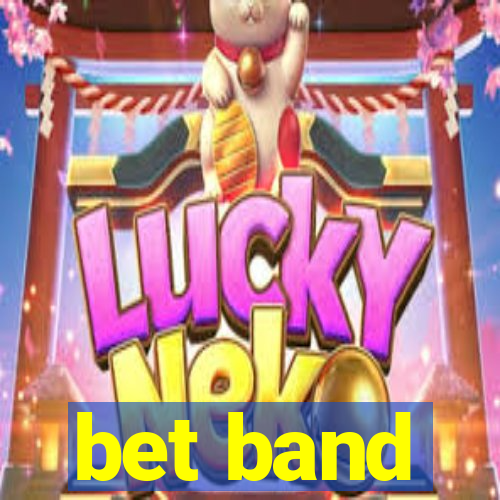 bet band